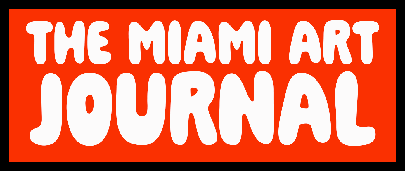 The Miami Art Journal