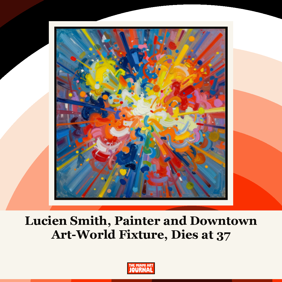Lucien Smith, Painter and Downtown Art-World Fixture, Dies at 37