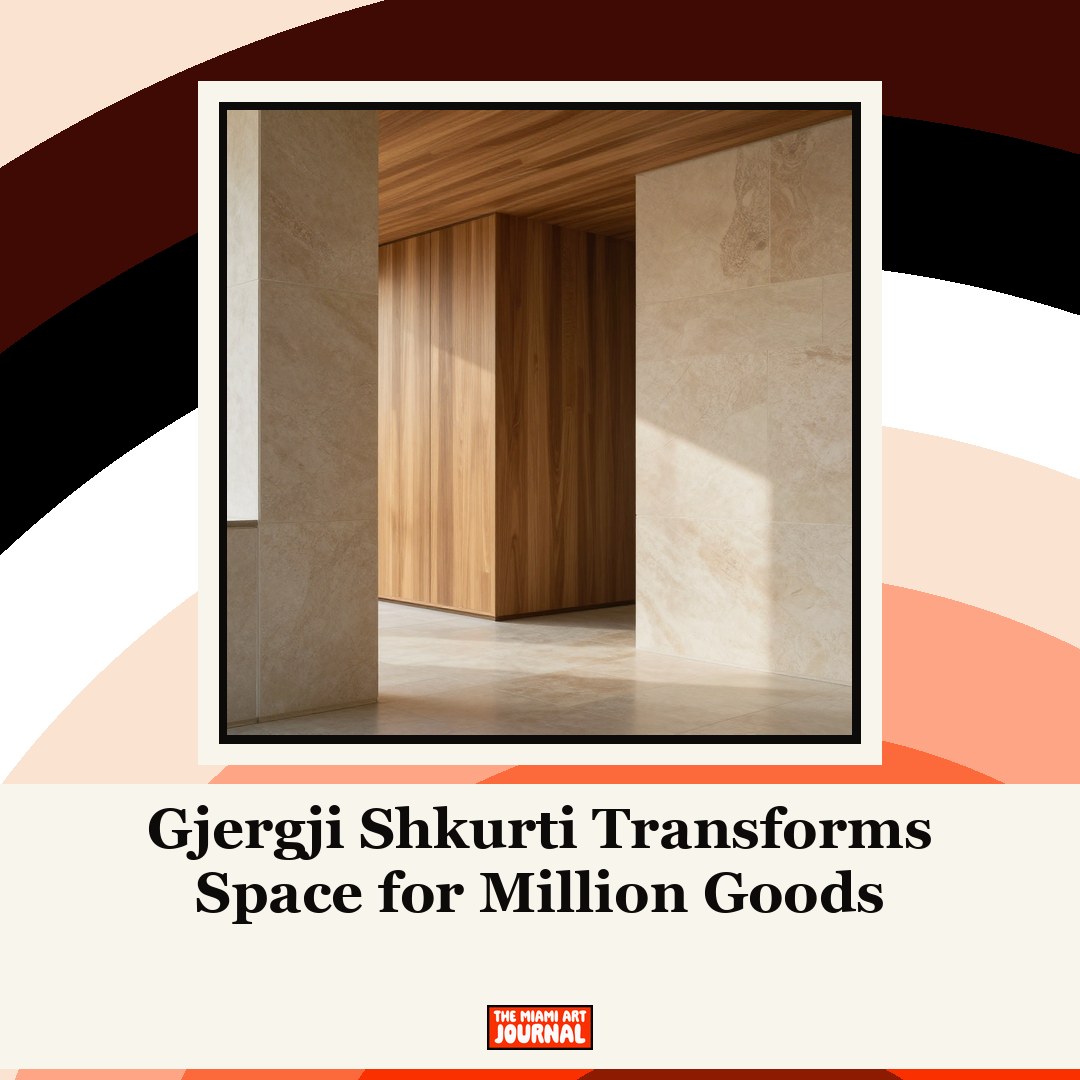 Gjergji Shkurti Transforms Space for Million Goods