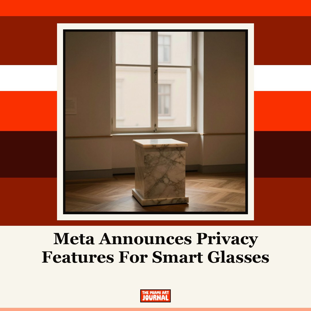 Meta Announces Privacy Features For Smart Glasses