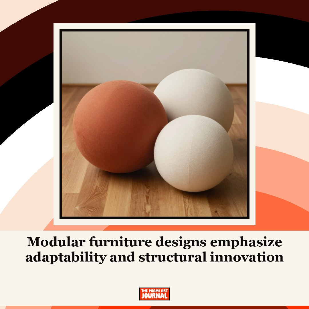 Modular furniture designs emphasize adaptability and structural innovation