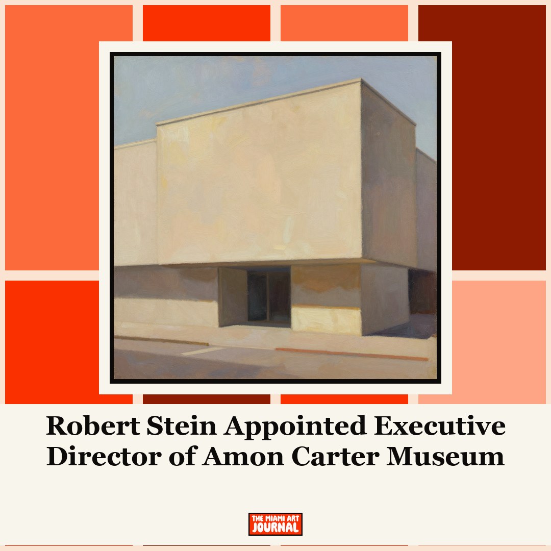 Robert Stein Appointed Executive Director of Amon Carter Museum